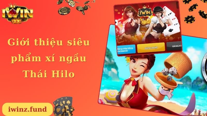 Giới thiệu siêu phẩm xí ngầu Thái Hilo